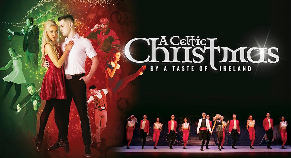 A series of Irish dancers in a collage of images with the words A Celtic Christmas