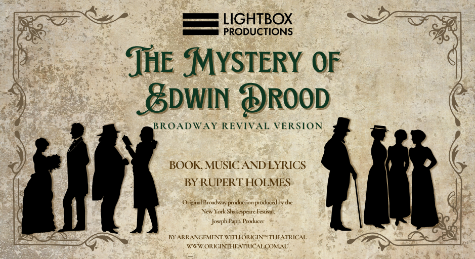 The Mystery of Edwin Drood - Broadway Revival Version 