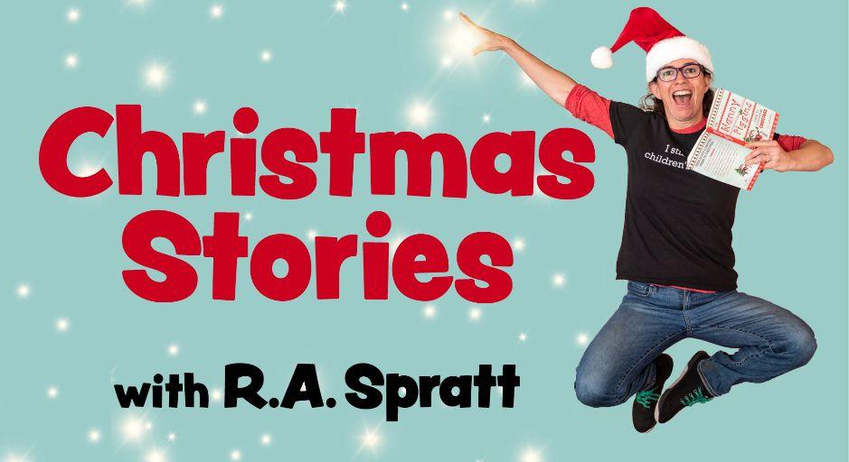 Christmas Stories with R.A. Spratt