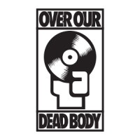The logo for Over Our Dead body is a hand holding a record. 