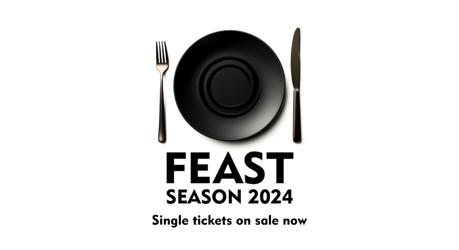 Feast Season image with single ticket message