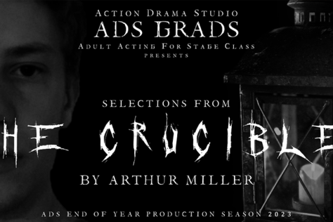 ADS GRADS Acting for Stage End of Year Production